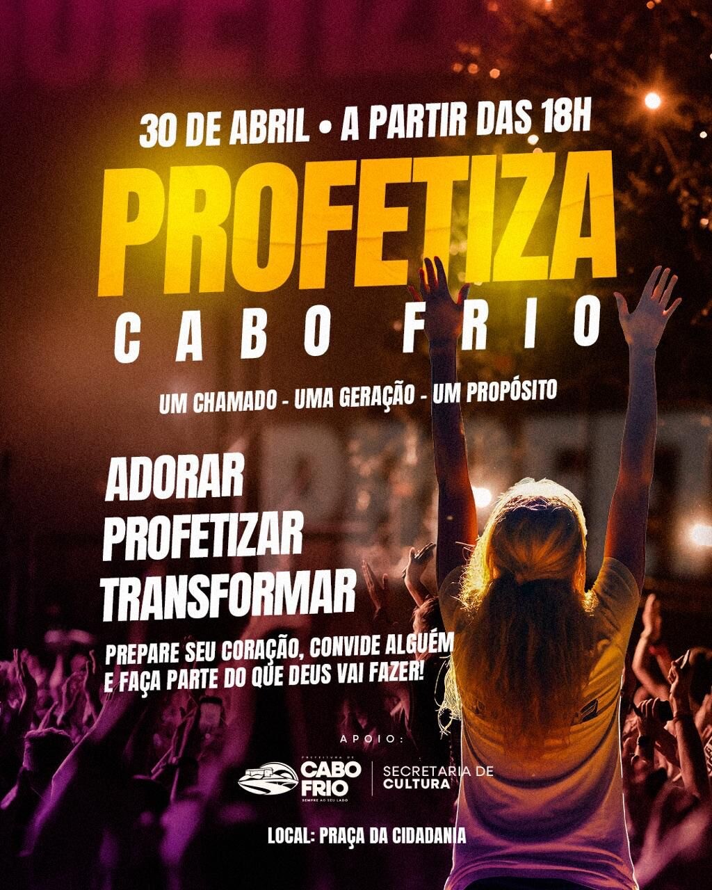 Praça da Cidadania recebe o ‘Profetiza Cabo Frio’ nesta quinta-feira (30)