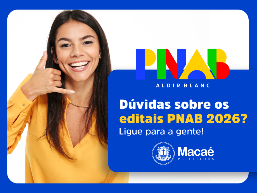 Tira-dúvidas dos editais da PNAB Macaé tem novos números