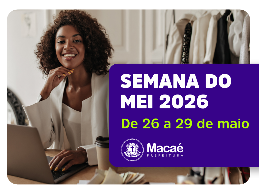 Abertas inscrições para a Semana do MEI de Macaé