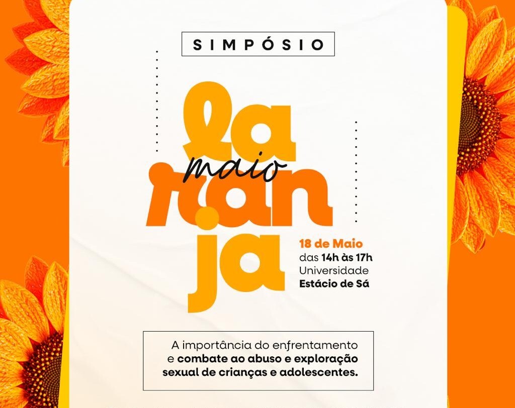 Maio Laranja: simpósio vai debater o combate ao abuso e à exploração sexual de crianças e adolescentes