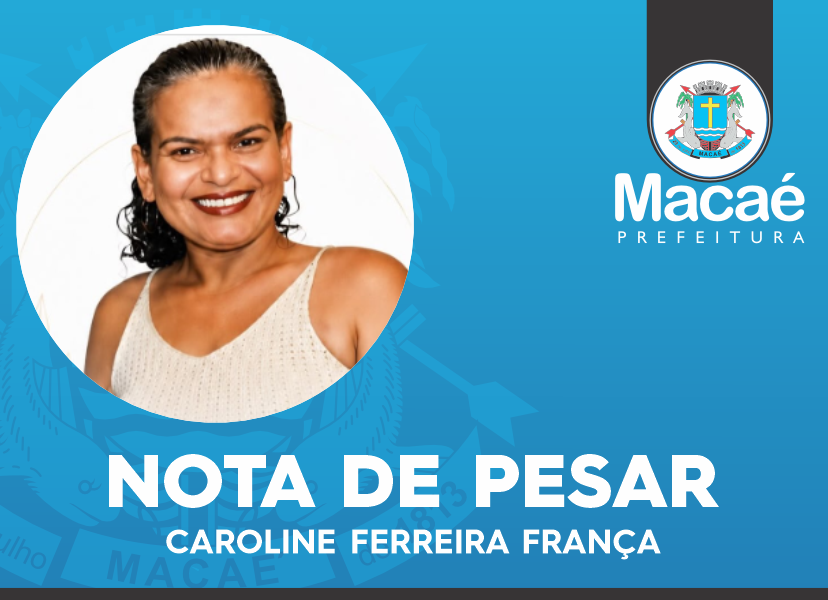 Nota de pesar – Caroline Ferreira França
