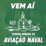 Inscrições para a 5ª Corrida Morada da Aviação Naval de São Pedro da Aldeia começam neste sábado (15)