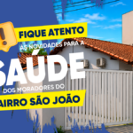 ESF São João I entra em obras e atendimento será transferido para a ESF Colina a partir de terça-feira (08)