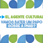 Secretaria de Cultura promove reunião on-line sobre a PNAB nesta terça-feira (13)